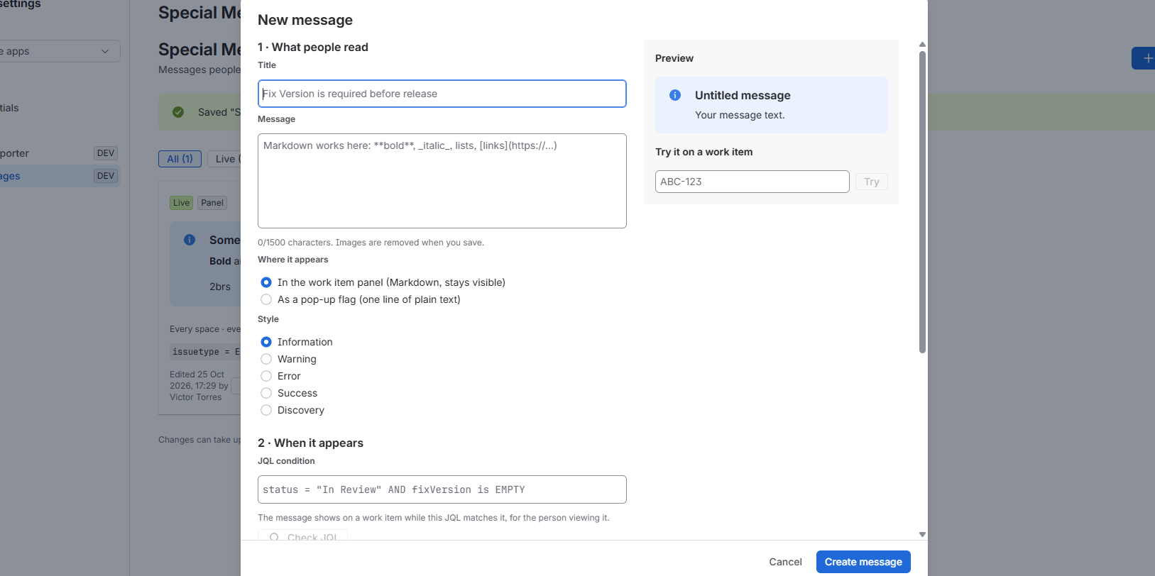 The three-step message editor with preview and the try it on a work item check